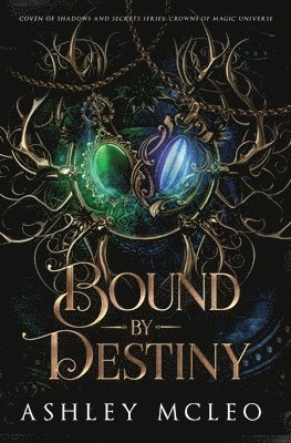 Ashley McLeo - Bound by Destiny, Häftad