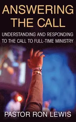 Ron Lewis - Answering the Call, Inbunden. Tillgänglighet: Lägg i varukorg