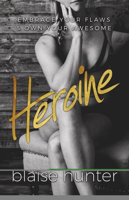 Blaise Hunter - Heroine, E-bok
