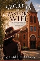 Carrie Williams - Secrets of A Pastor's Wife, Häftad. Tillgänglighet: Lägg i varukorg