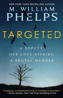 M William Phelps - Targeted, Häftad