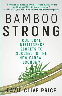 David Clive Price - Bamboo Strong, Häftad