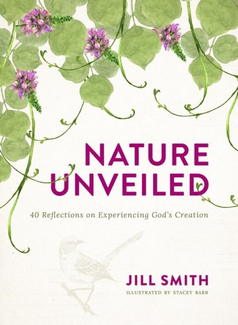 Jill Smith - Nature Unveiled, E-bok