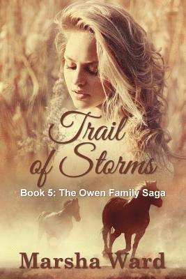 Marsha Ward - Trail of Storms, Häftad