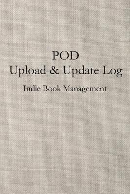 Westward Journals - Pod Upload & Update Log, Häftad