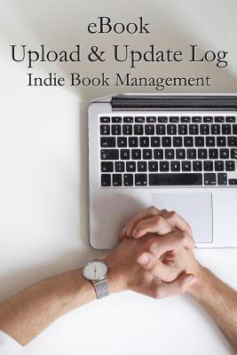 Westward Journals - eBook Upload & Update Log, Häftad