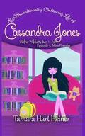 Episode 5: Miss Popular: The Extraordinarily Ordinary Life of Cassandra Jones