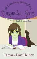 Episode 3: Camping Blues: The Extraordinarily Ordinary Life of Cassandra Jones