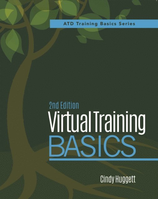 Cindy Huggett - Virtual Training Basics, 2nd Edition, E-bok