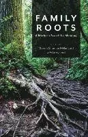 Marian Shannon Miller Lord - Family Roots, Häftad. Tillgänglighet: Tillfälligt slut
