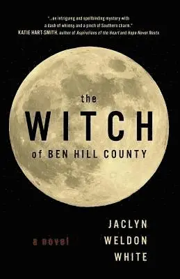 Jaclyn Weldon White - Witch of Ben Hill County, Häftad. Tillgänglighet: Lägg i varukorg