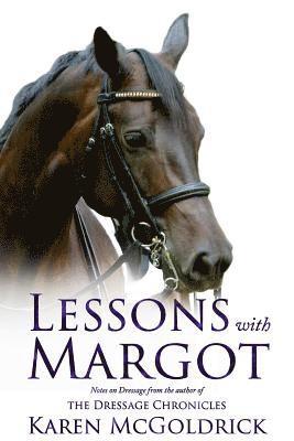 Karen McGoldrick - Lessons With Margot, Häftad. Tillgänglighet: Lägg i varukorg