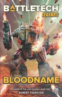 Robert Thurston - BattleTech Legends, Häftad. Tillgänglighet: Lägg i varukorg