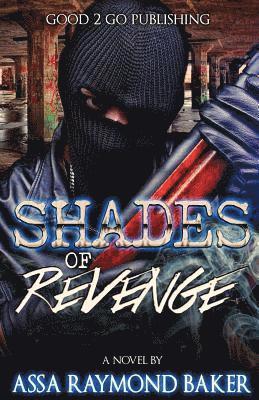 Raymond Baker - Shades of Revenge, Häftad. Tillgänglighet: Lägg i varukorg