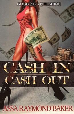 Raymond Baker - Cash In, Cash Out, Häftad. Tillgänglighet: Lägg i varukorg
