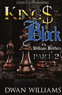 Dwan Williams - Kings of the Block 2, Häftad