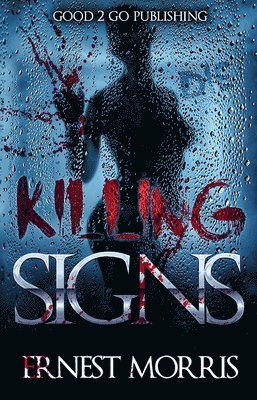 Ernest Morris - Killing Signs, Häftad