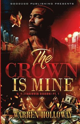 Warren Holloway - Crown Is Mine, Häftad