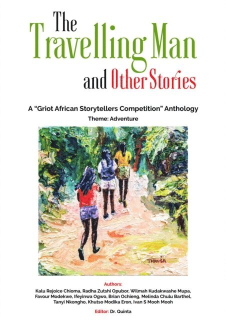 Favour Modekwe, Radha Zutshi Opubor, Dr Quinta - Travelling Man and other Stories, E-bok