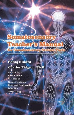 Charles Pidgeon, Sehej Bindra - Somatosensory Teachers Manual, Häftad. Tillgänglighet: Tillfälligt slut