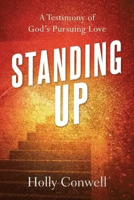 Holly M Conwell - Standing Up, Häftad. Tillgänglighet: Lägg i varukorg