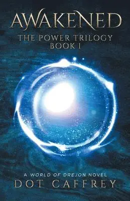 Dot Caffrey - Awakened: The Power Trilogy Book 1, Häftad. Tillgänglighet: Lägg i varukorg