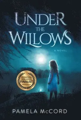 Pamela McCord - Under the Willows, Inbunden. Tillgänglighet: Lägg i varukorg