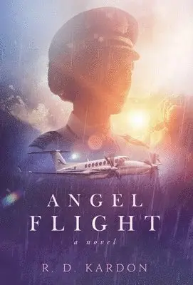 R. D. Kardon - Angel Flight, Inbunden. Tillgänglighet: Lägg i varukorg