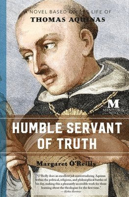 Margaret O'Reilly - Humble Servant of Truth, Häftad