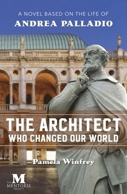 Pamela Winfrey - Architect Who Changed Our World, Häftad