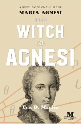 Eric D Martin - Witch of Agnesi, Häftad