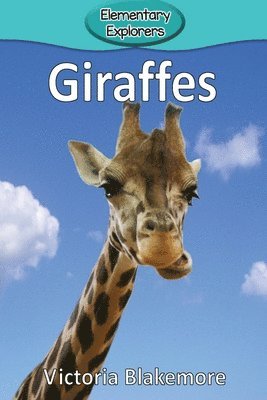 Victoria Blakemore - Giraffes, Häftad. Tillgänglighet: Lägg i varukorg
