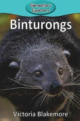 Victoria Blakemore - Binturongs, Häftad. Tillgänglighet: Lägg i varukorg