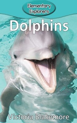 Victoria Blakemore - Dolphins, Inbunden. Tillgänglighet: Lägg i varukorg