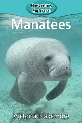 Victoria Blakemore - Manatees, Häftad. Tillgänglighet: Lägg i varukorg