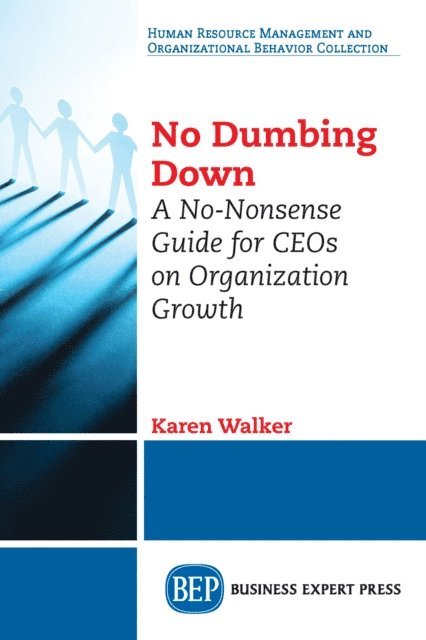 Karen Walker - No Dumbing Down, E-bok
