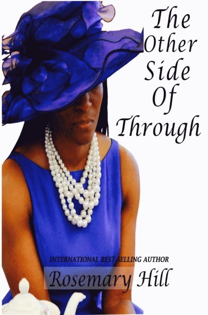 Rosemary Hill - Other Side of Through, E-bok