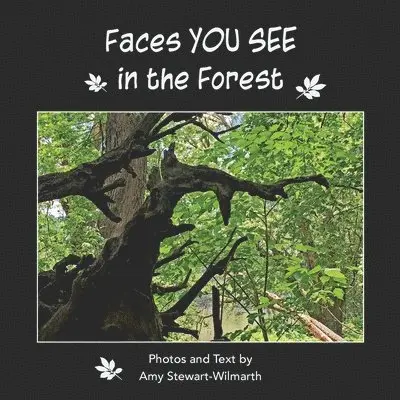 Amy Stewart-Wilmarth - Faces You See in the Forest, Häftad. Tillgänglighet: Lägg i varukorg