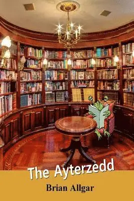 Brian Allgar - The Ayterzedd, Häftad. Tillgänglighet: Lägg i varukorg