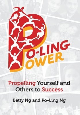 Betty Ng, Po-Ling Ng - Po-Ling Power, Inbunden. Tillgänglighet: Lägg i varukorg