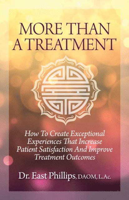 East Phillips - More Than A Treatment, E-bok