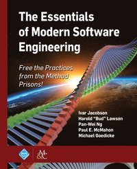 Essentials of Modern Software Engineering