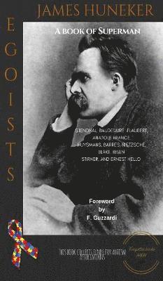 James Huneker - Egoists, Inbunden