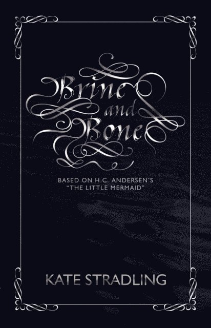 Kate Stradling - Brine and Bone, E-bok
