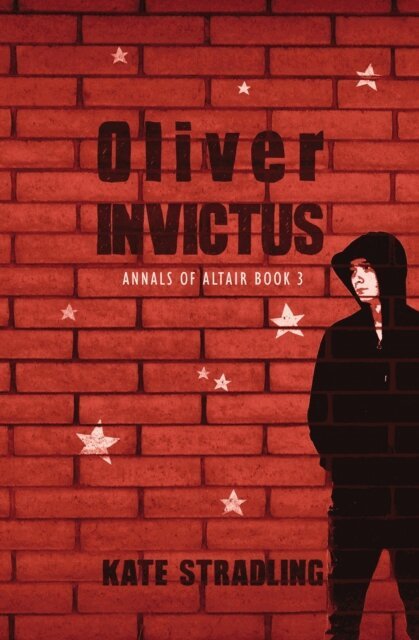 Kate Stradling - Oliver Invictus, E-bok