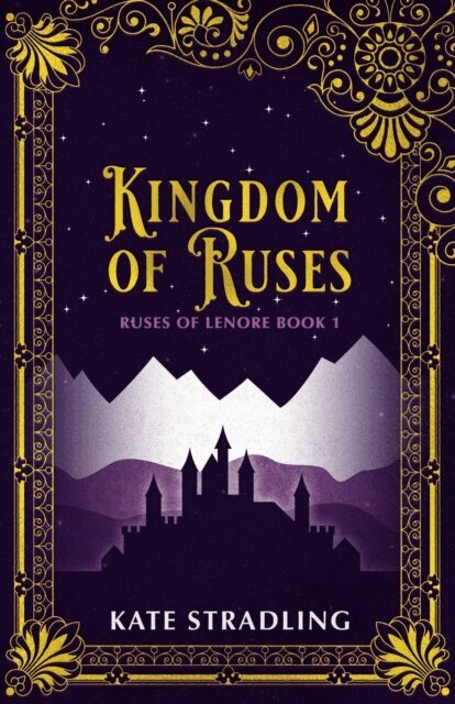 Kate Stradling - Kingdom of Ruses, E-bok