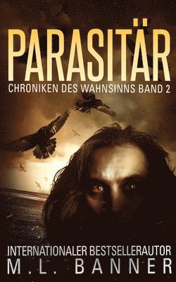 M L Banner - Parasitär, Häftad