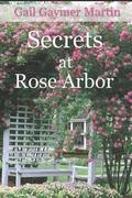 Secrets at Rose Arbor