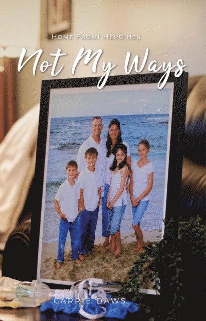Carrie Daws - Not My Ways, E-bok