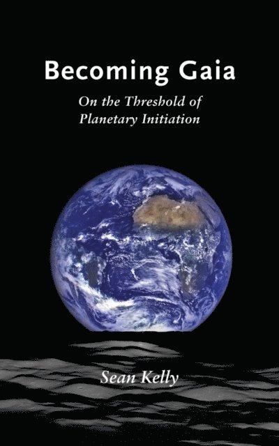 Sean Kelly - Becoming Gaia, E-bok